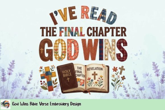 Reviewing God Wins Bible Verse Embroidery Design