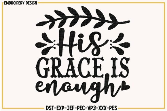 Reviewing His Grace is Enough Christian Embroidery